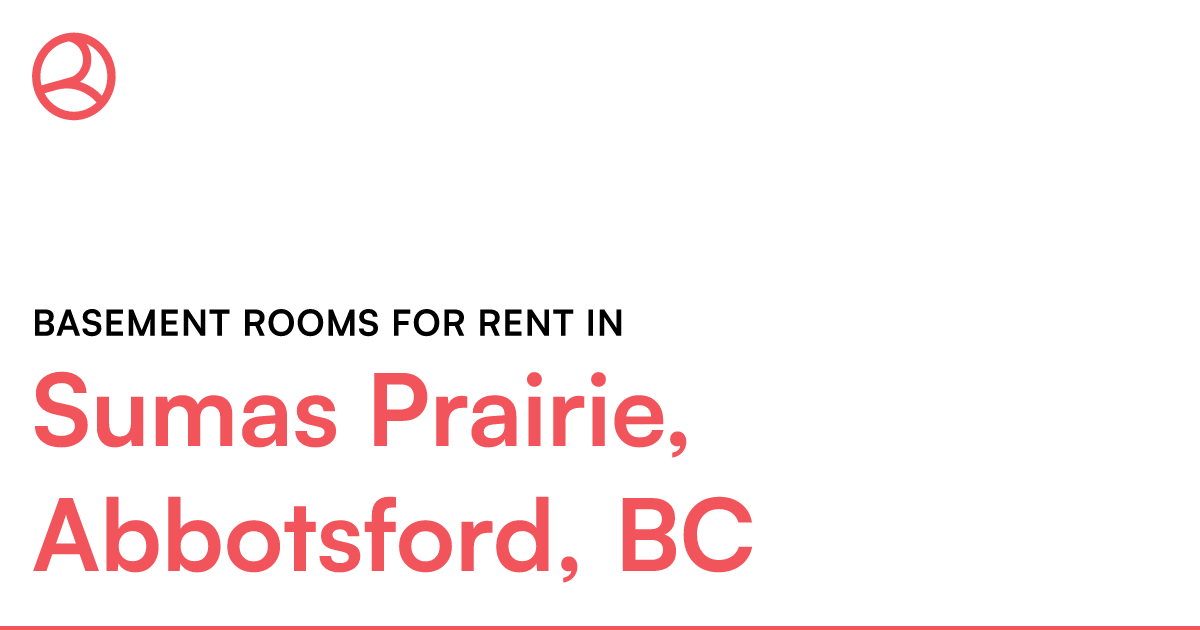 Sumas Prairie, Abbotsford, BC Basement rooms for rent – Roomies.ca