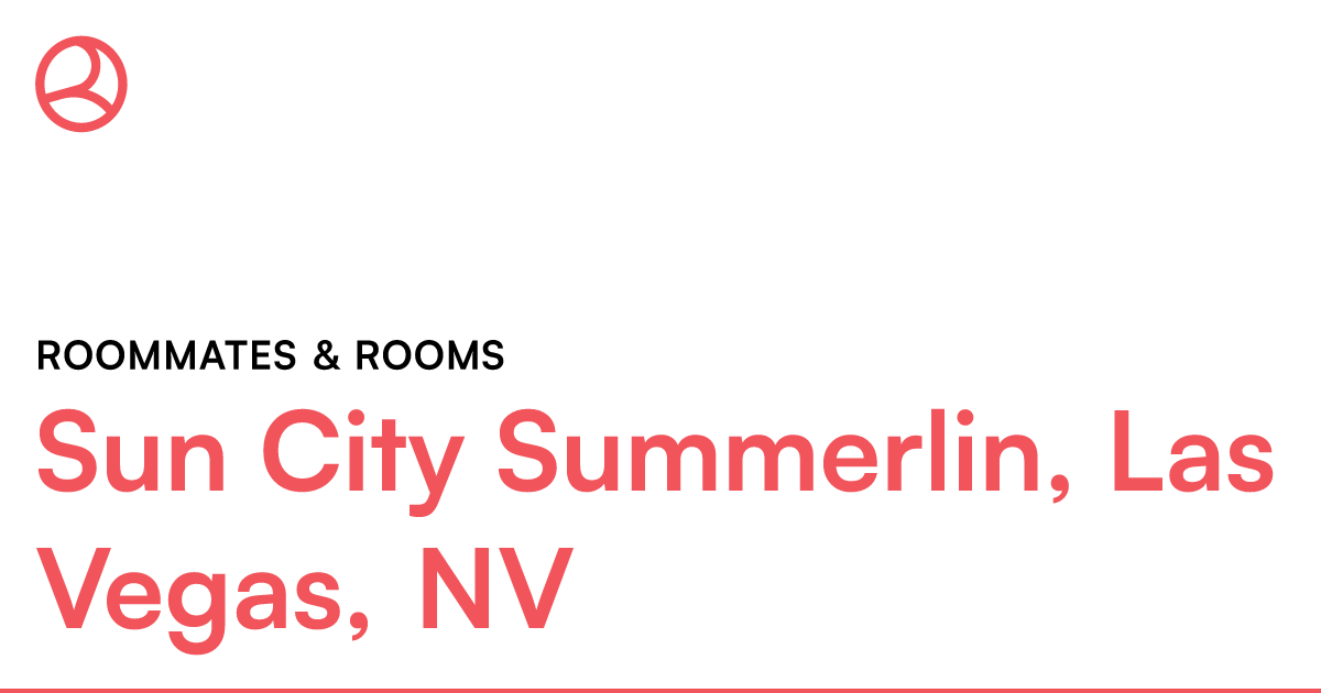 Sun City Summerlin, Las Vegas, NV Roommates & rooms – Roomies.com