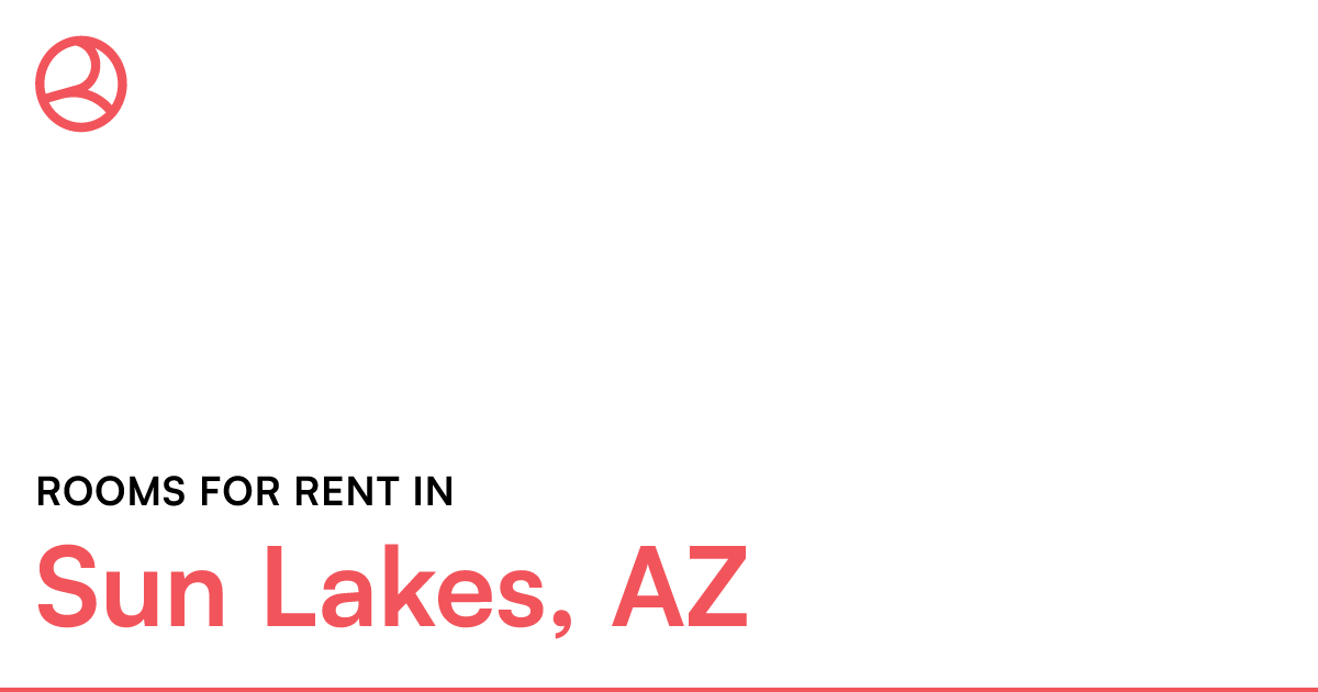 Sun Lakes, AZ Rooms for Rent