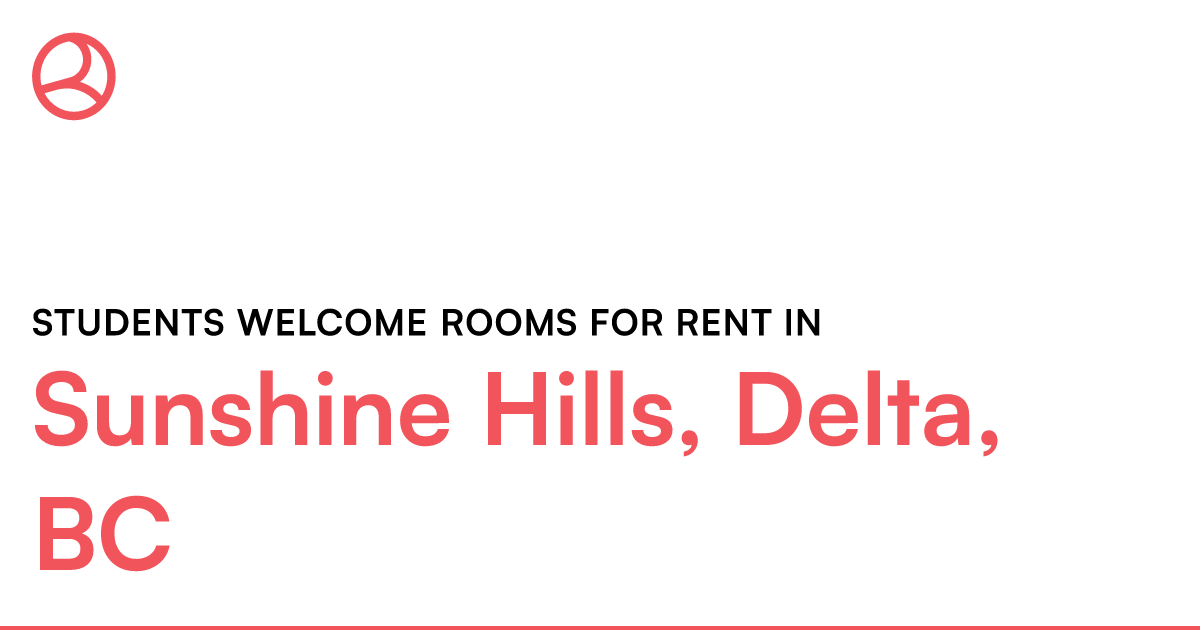 Sunshine Hills, Delta, BC Students rooms for r... Roomies.ca