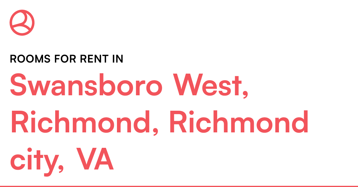 Swansboro West, Richmond, Richmond city, VA Rooms for...