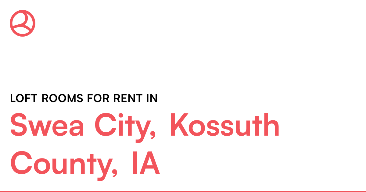 Swea City, Kossuth County, IA Loft rooms for rent