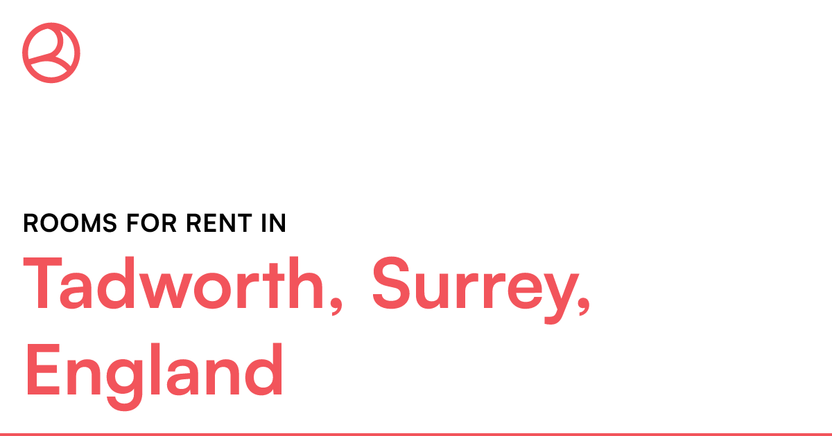 Tadworth, Surrey, England Rooms for Rent Roomies.co.uk