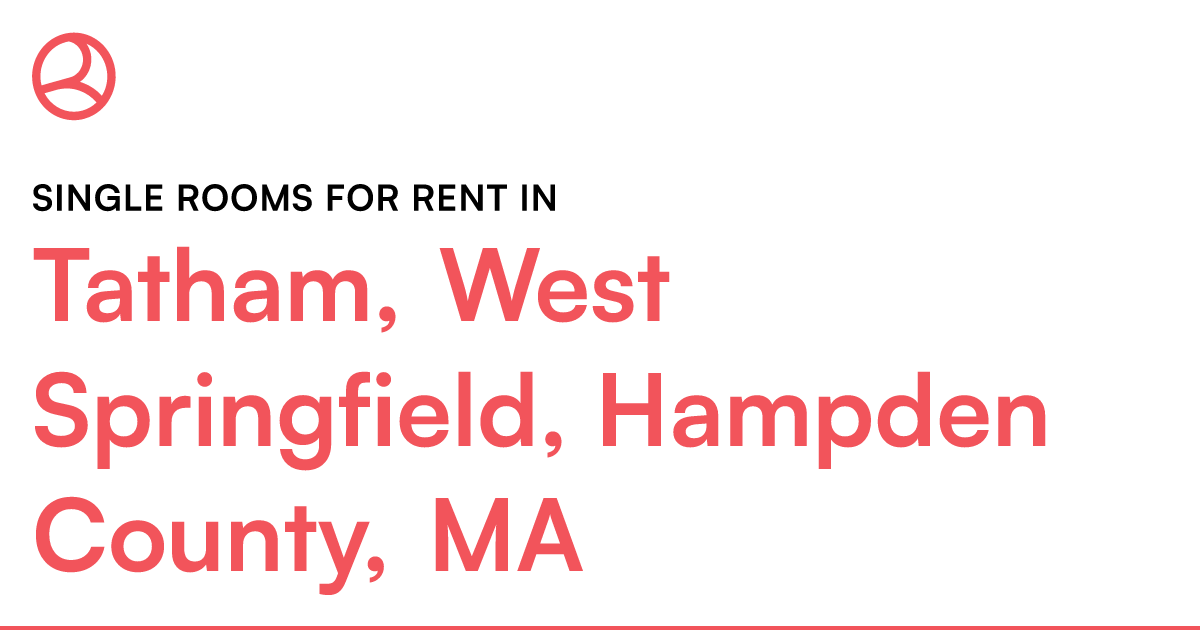 Tatham, West Springfield, Hampden County, MA Single r... – Roomies.com