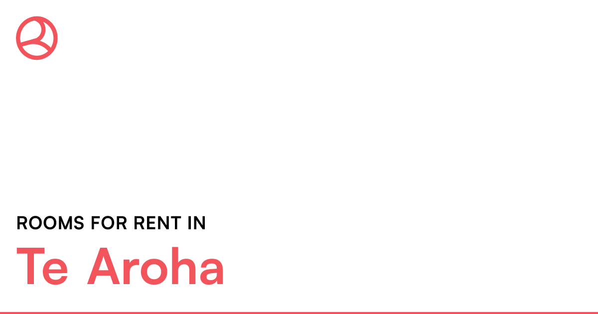 Te Aroha Rooms for Rent Roomies.co.nz