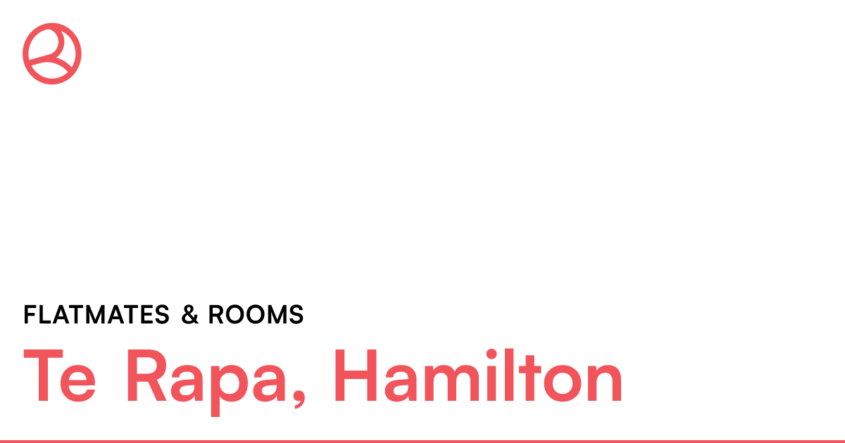 Te Rapa, Hamilton Flatmates & rooms – Roomies.co.nz