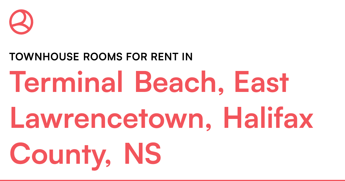 Terminal Beach, East Lawrencetown, Halifax County, NS... Roomies.ca