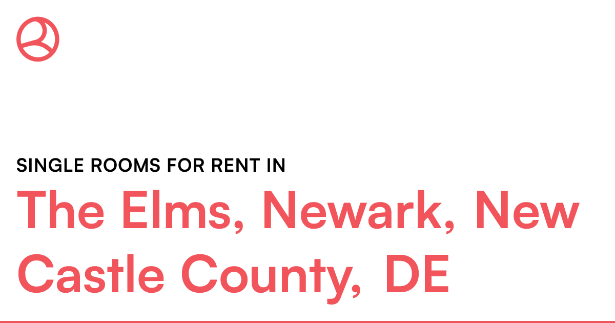The Elms, Newark, New Castle County, DE Single rooms...