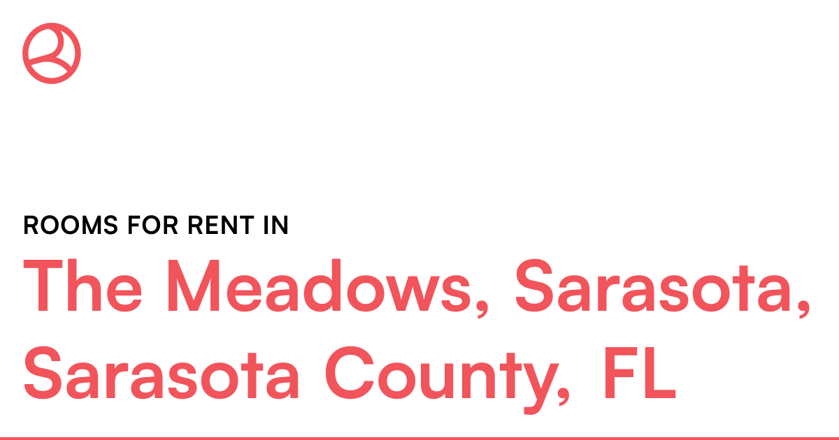 The Meadows, Sarasota, Sarasota County, FL Rooms for...