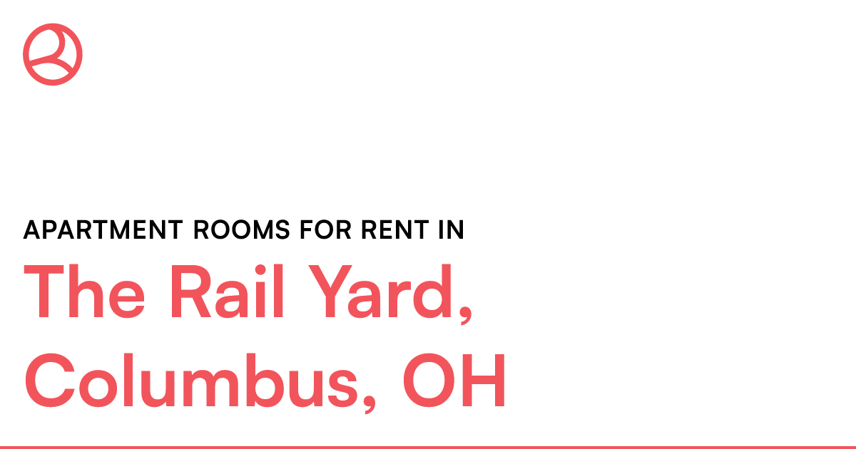 The Rail Yard, Columbus, OH Apartment rooms for rent