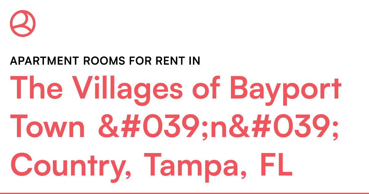 The Villages of Bayport Town 'n' Country, T... – Roomies.com