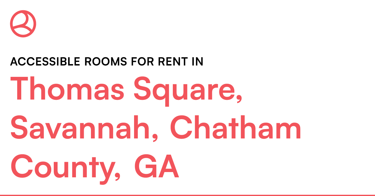 Thomas Square, Savannah, Chatham County, GA Accessibl...