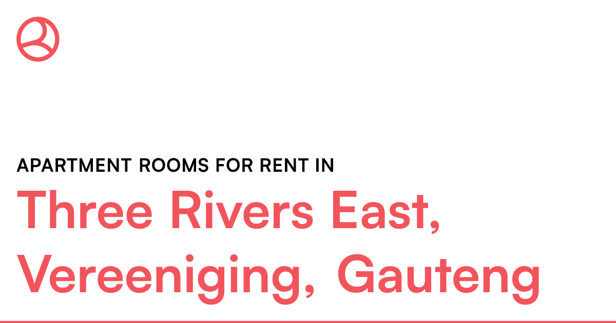 Three Rivers East, Vereeniging, Gauteng Apartment r... Roomies.co.za