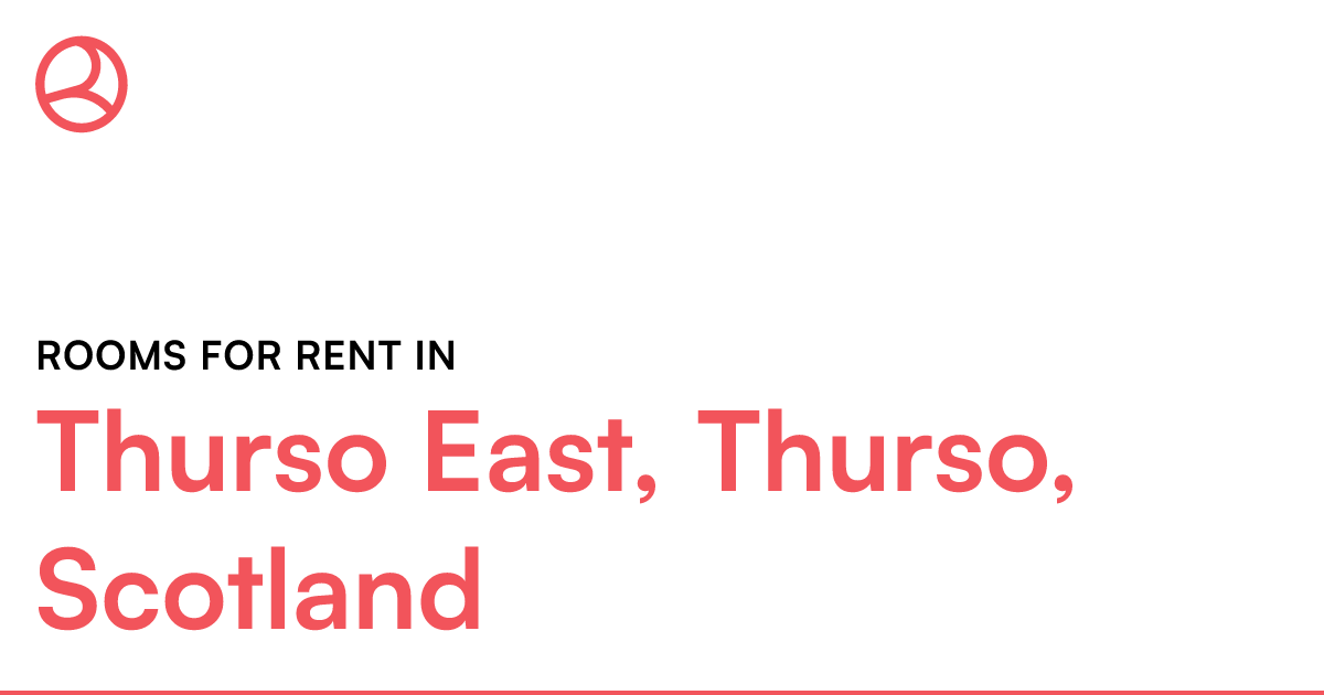 Thurso East, Thurso, Scotland Rooms for Rent Roomies.co.uk