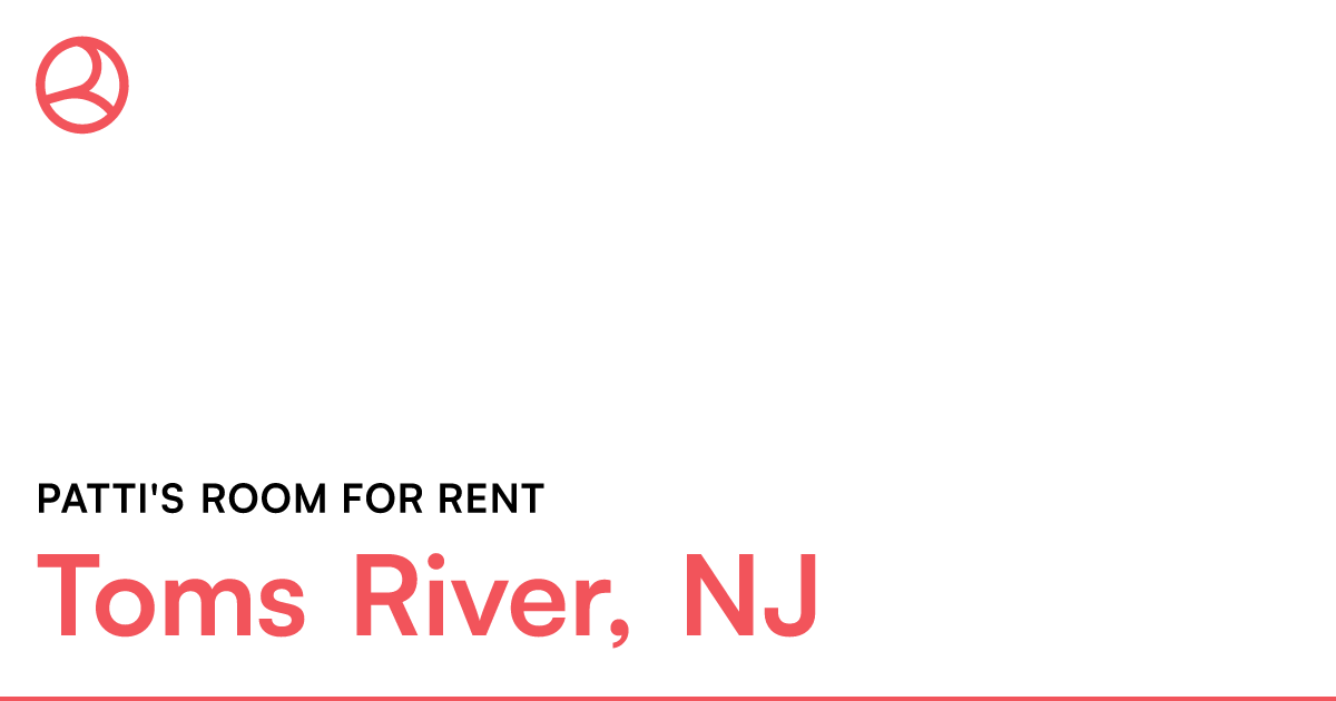 Private room to rent in share house | Toms River, New... – Roomies.com