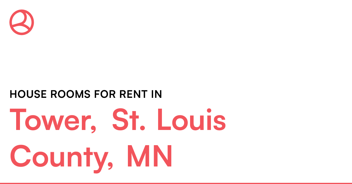 Tower, St. Louis County, MN House rooms for rent