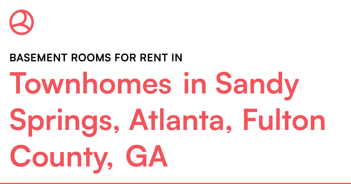 Townhomes in Sandy Springs, Atlanta, Fulton County, G...