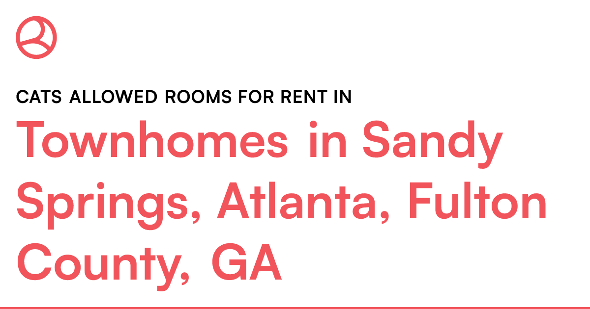 Townhomes in Sandy Springs, Atlanta, Fulton County, G...