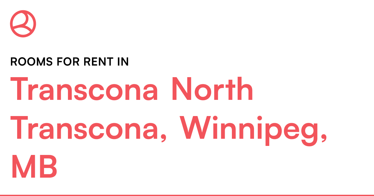 Transcona North Transcona, Winnipeg, MB Rooms for Rent Roomies.ca