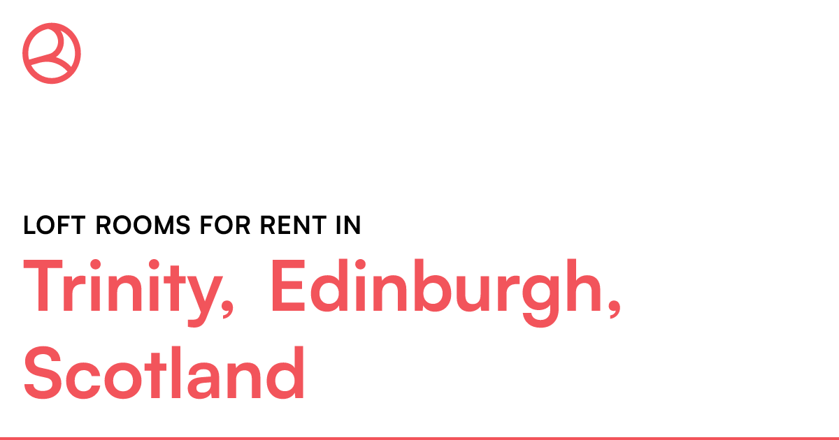 Trinity, Edinburgh, Scotland Loft rooms for rent Roomies.co.uk