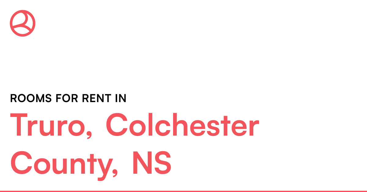 Truro, Colchester County, NS Rooms for Rent Roomies.ca