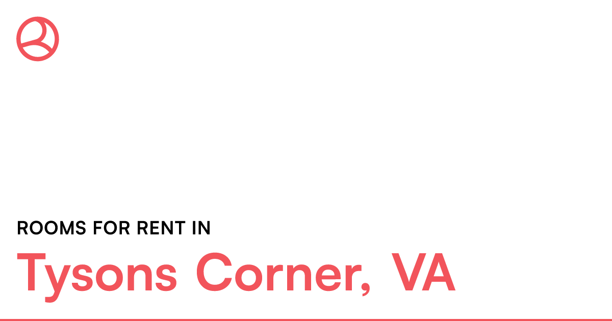 Tysons Corner, VA Rooms for Rent