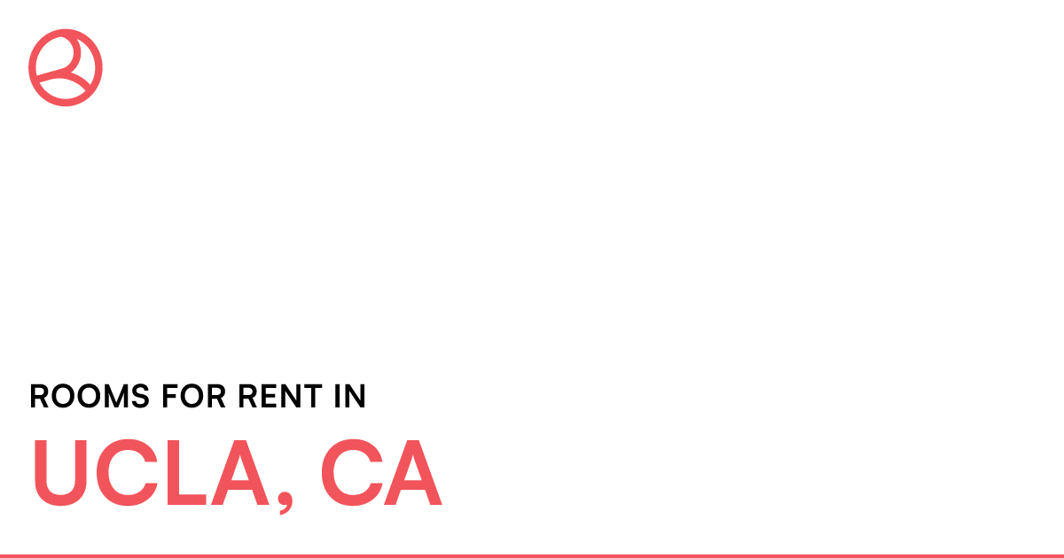 UCLA, CA Rooms for Rent