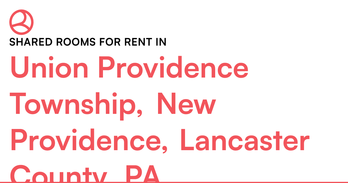 Union Providence Township, New Providence, Lancaster...