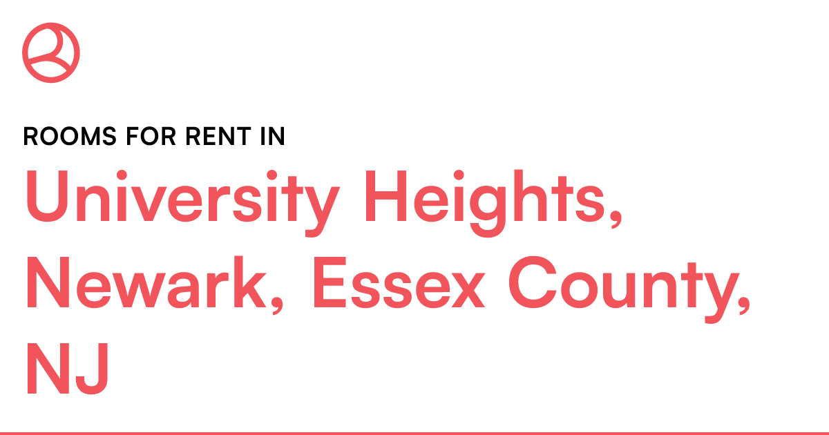 University Heights, Newark, Essex County, NJ Rooms fo...