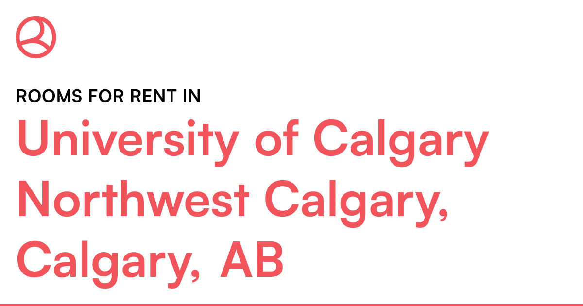 University of Calgary Northwest Calgary, Calgary, AB R... Roomies.ca