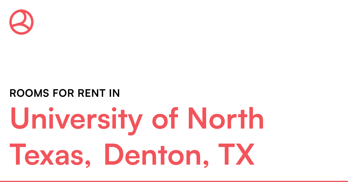 University of North Texas, Denton, TX Rooms for Rent