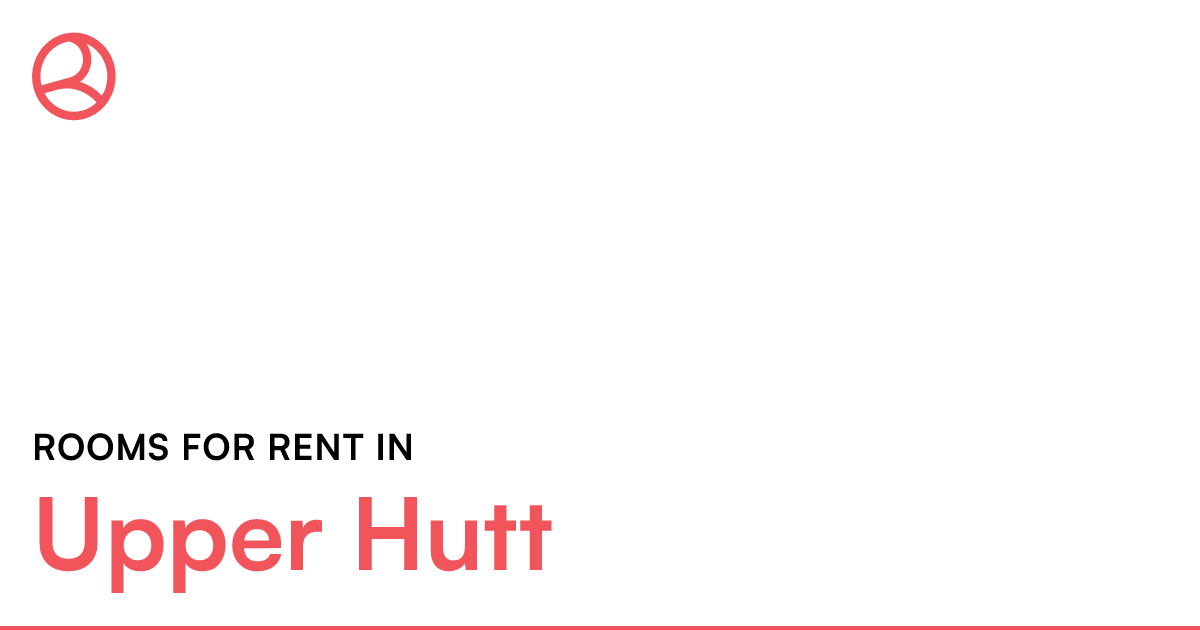 Upper Hutt Rooms for Rent Roomies.co.nz