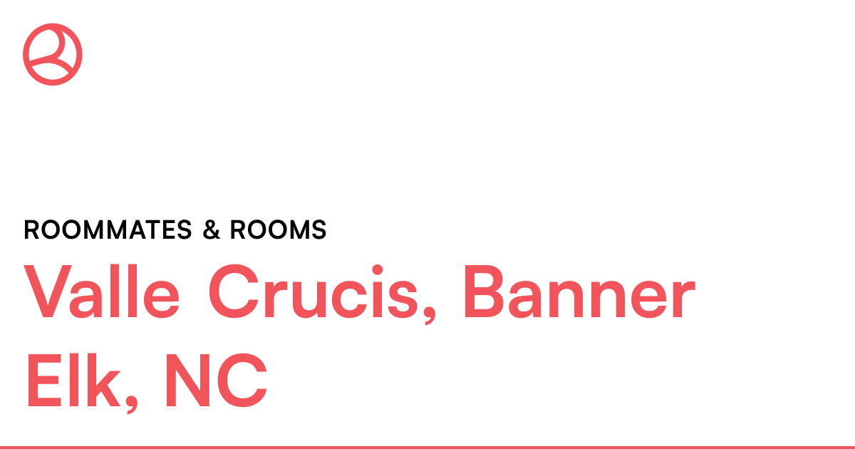 Valle Crucis, Banner Elk, NC Roommates & rooms