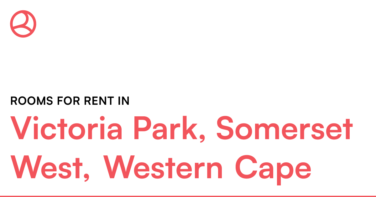 Victoria Park, Somerset West, Western Cape Rooms fo... Roomies.co.za