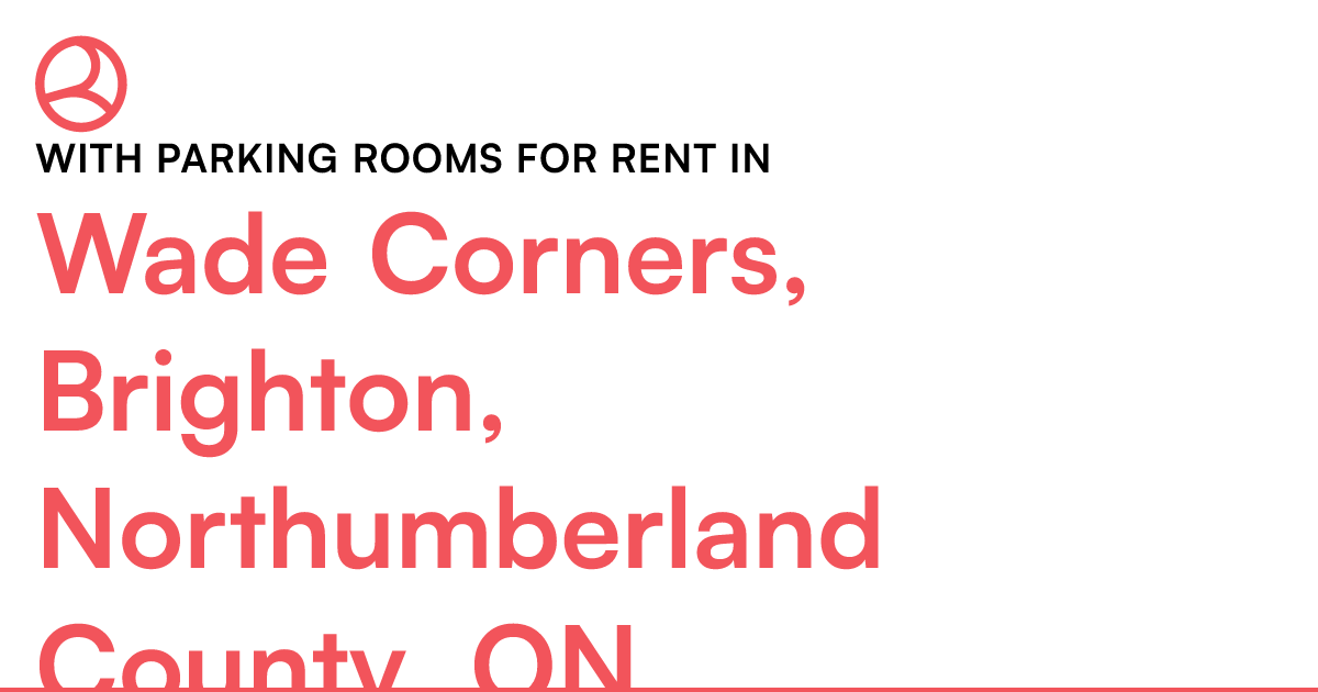 Wade Corners, Brighton, Northumberland County, ON With... Roomies.ca