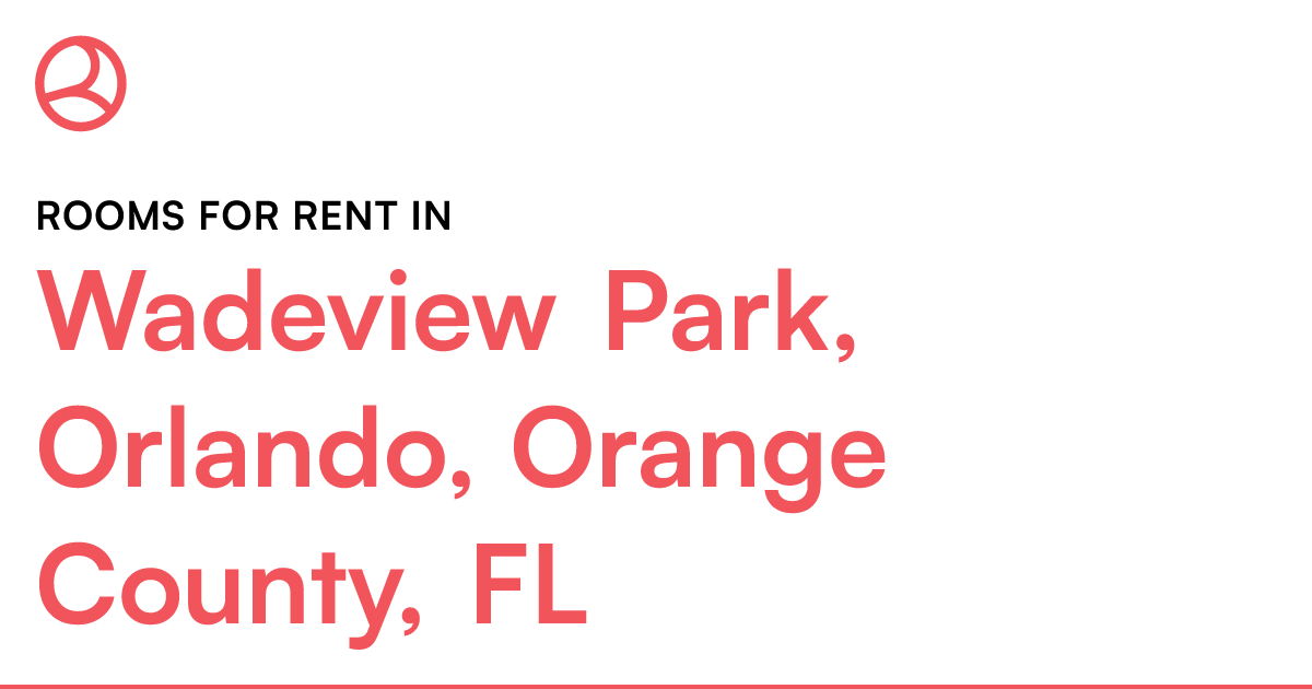 wadeview-park-orlando-orange-county-fl-rooms-for-r-roomies
