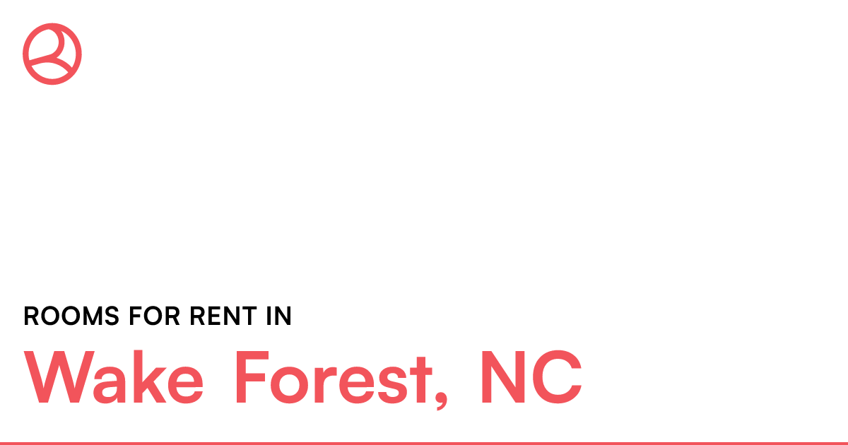 Wake Forest, NC Rooms for Rent