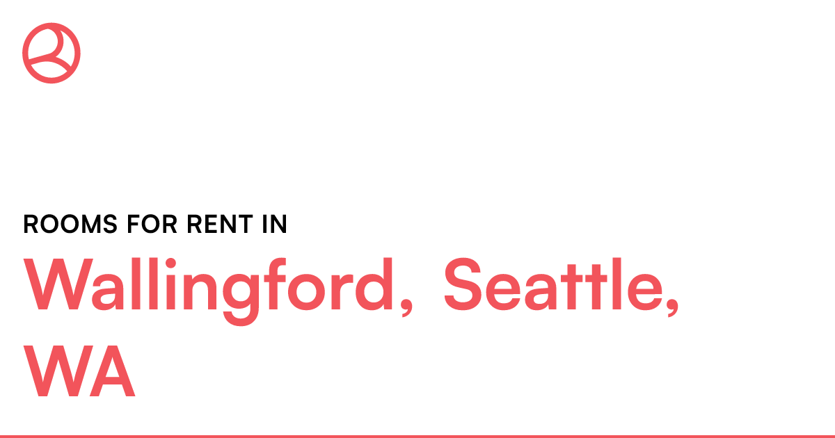 Wallingford, Seattle, WA Rooms for Rent