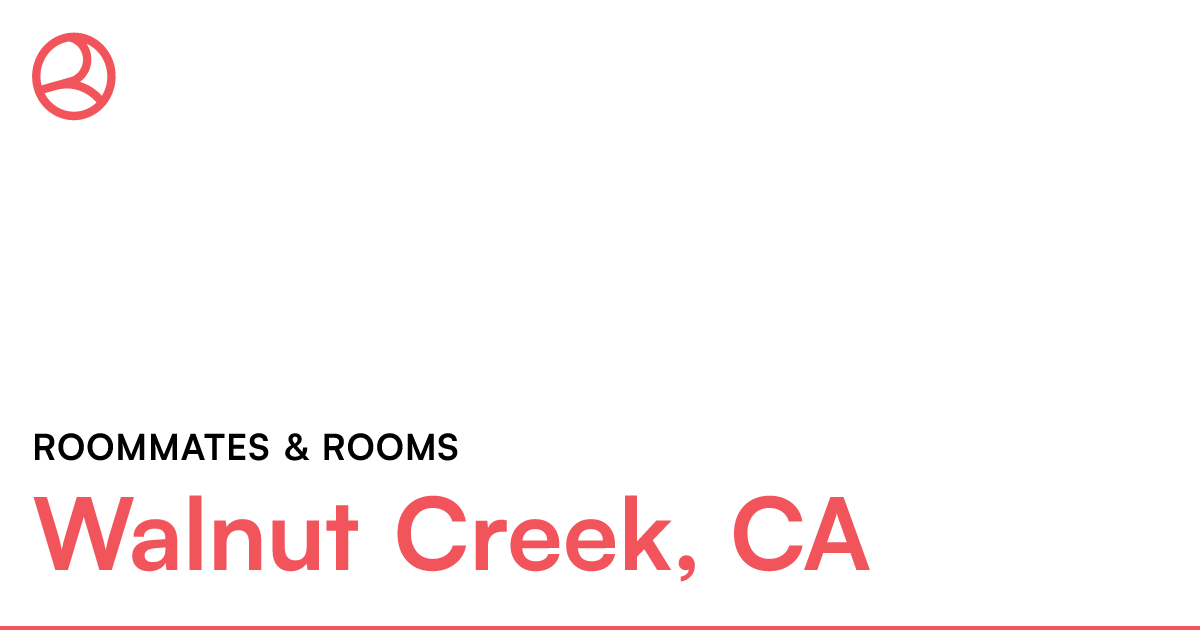 Walnut Creek, CA Roommates & rooms