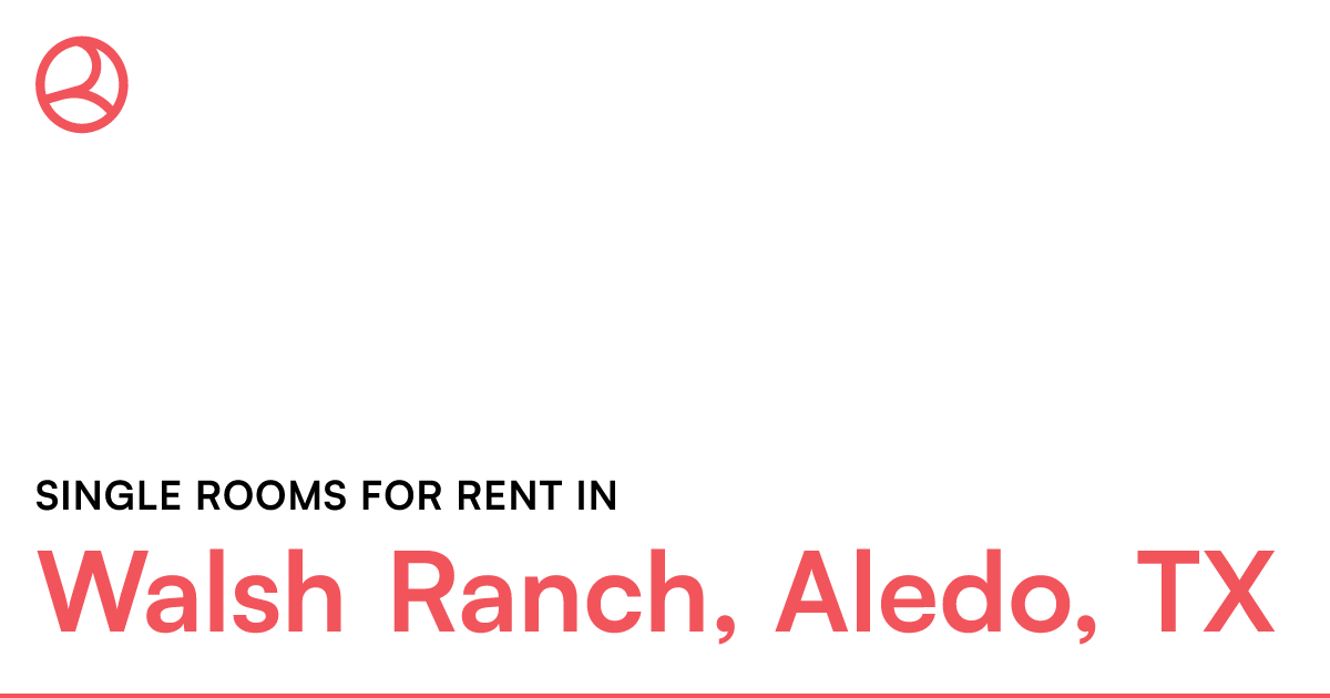 Walsh Ranch, Aledo, TX Single rooms for rent