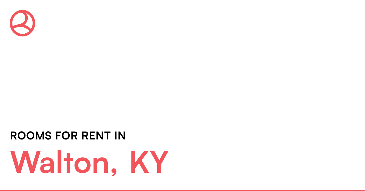 Walton, KY Rooms for Rent