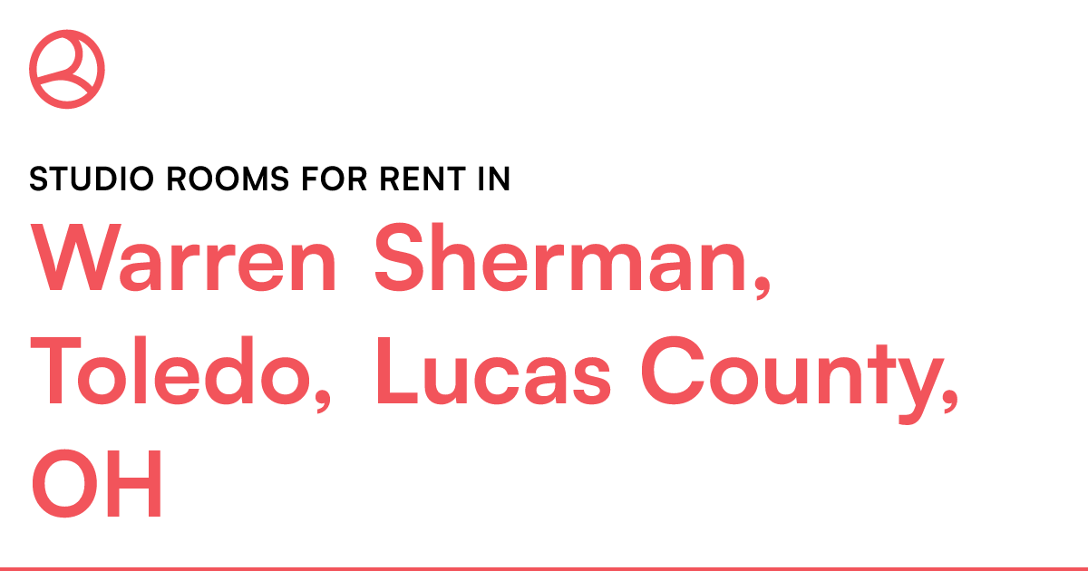Warren Sherman, Toledo, Lucas County, OH Studio rooms...