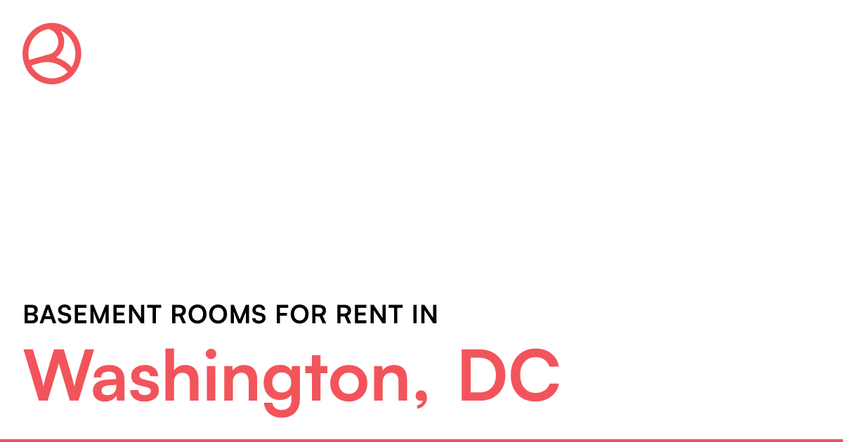 Washington, DC Basement rooms for rent – Roomies.com