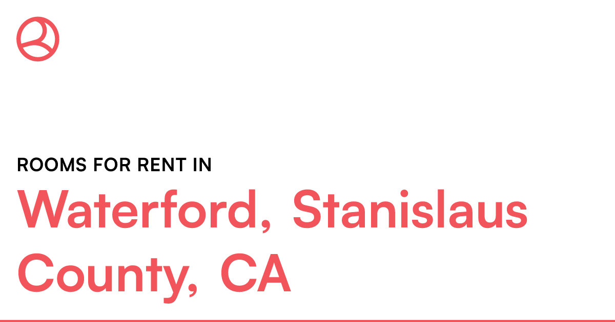 Waterford, Stanislaus County, CA Rooms for Rent
