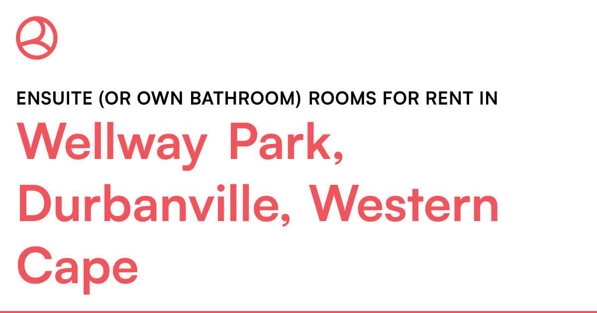 Wellway Park, Durbanville, Western Cape Ensuite (or... Roomies.co.za