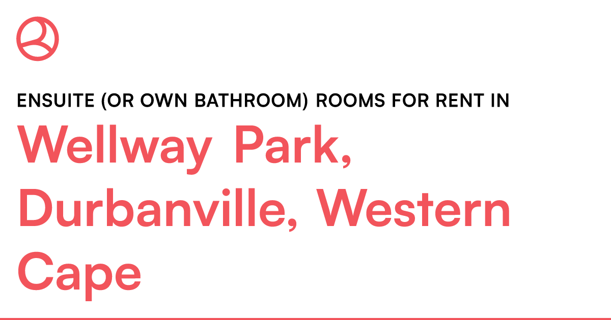 Wellway Park, Durbanville, Western Cape Ensuite (or... – Roomies.co.za