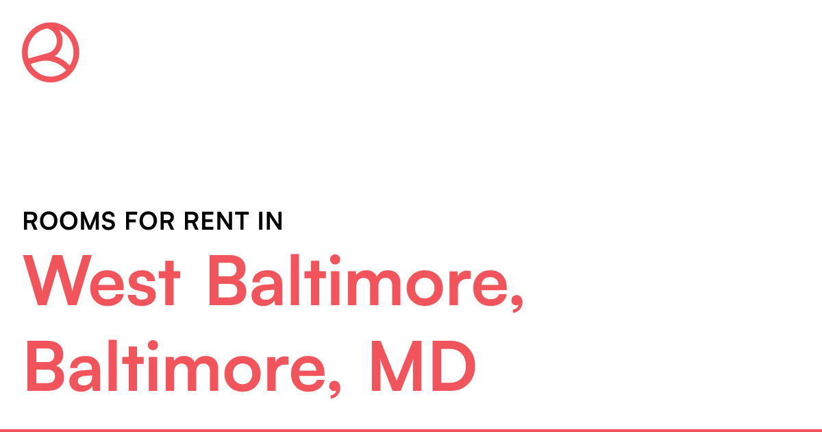 West Baltimore, Baltimore, MD Rooms for Rent