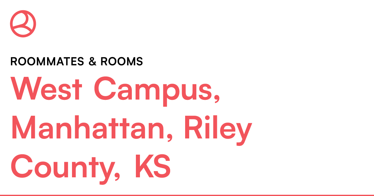 West Campus, Manhattan, Riley County, KS Roommates &...
