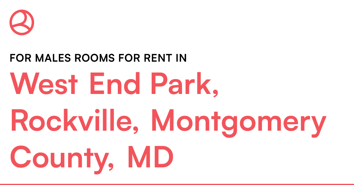 West End Park, Rockville, Montgomery County, MD For m...