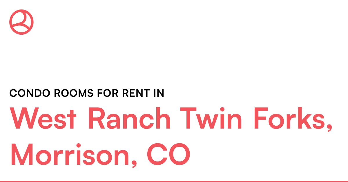 West Ranch Twin Forks, Morrison, CO Condo rooms for r...